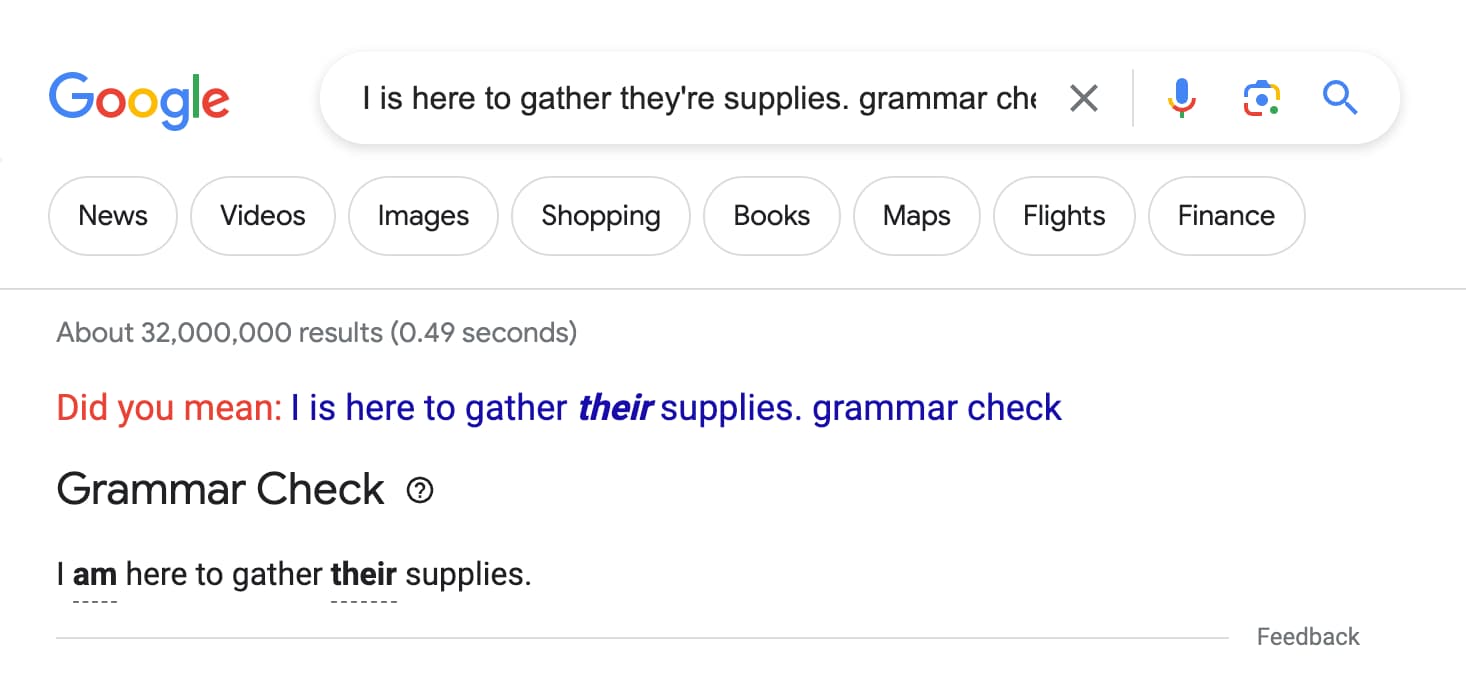 Results for: I is here to gather they're supplies. grammar check