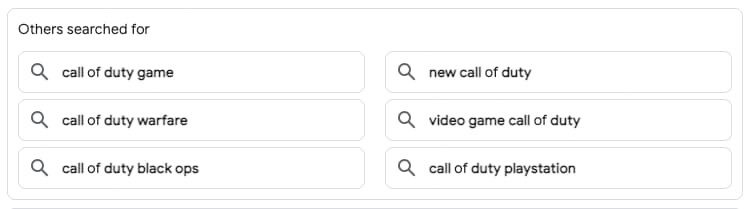 People Also Search For Results Example for: q: Call of Duty, and device: mobile