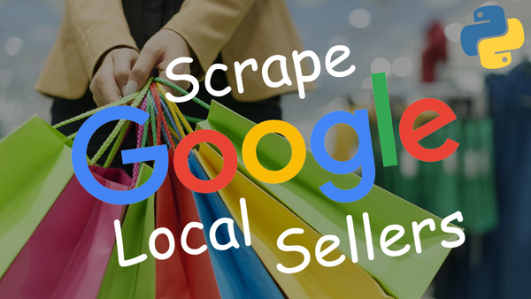 Using Google Product Local Sellers API from SerpApi
