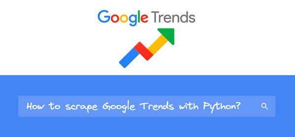 Using Google Trends API from SerpApi