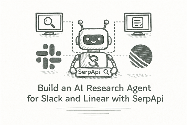 Build an AI Research Agent for Slack and Linear with SerpApi