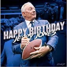 Cowboys owner Jerry Jones will be 83 Monday. What would you give him for  his birthday 🎂?