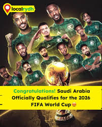 Saudi Arabia Qualifies for 2026 FIFA World Cup: What's Next?