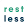 Rest Less
