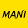 MANI, INC.