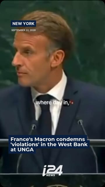 France’s Macron condemns ‘violations’ in the West Bank at UNGA: “In the name of what? Hamas was never active in the West Bank.”