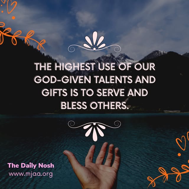 www.mjaa.org
The Daily Nosh by Joel Chernoff: As each one has received a gift, use it to serve one another, as good stewards of the many-…
