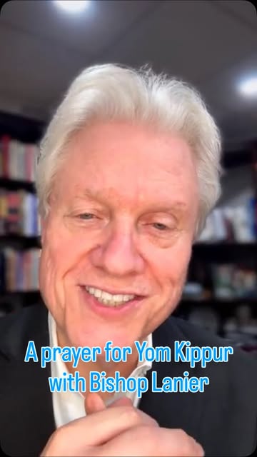 Join Bishop Lanier for a prayer around Yom Kippur and the awe that is God. 🙏 

#prayer #pray #yomkippur #christian #jewish
