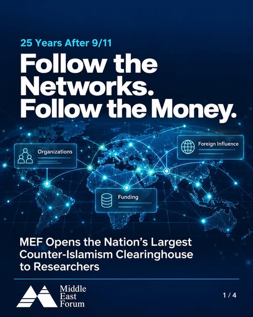 25 years after 9/11, follow the networks—and the money.⁠
⁠
MEF is opening the nation’s largest counter-Islamism clearinghouse to research…