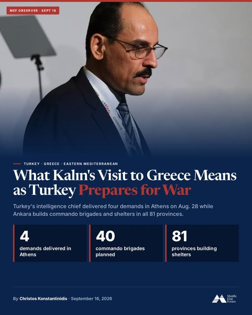 An unannounced visit, 4 demands, and a warning about Israel. Turkey's intelligence chief İbrahim Kalın went to Athens on 28 August; Chris…