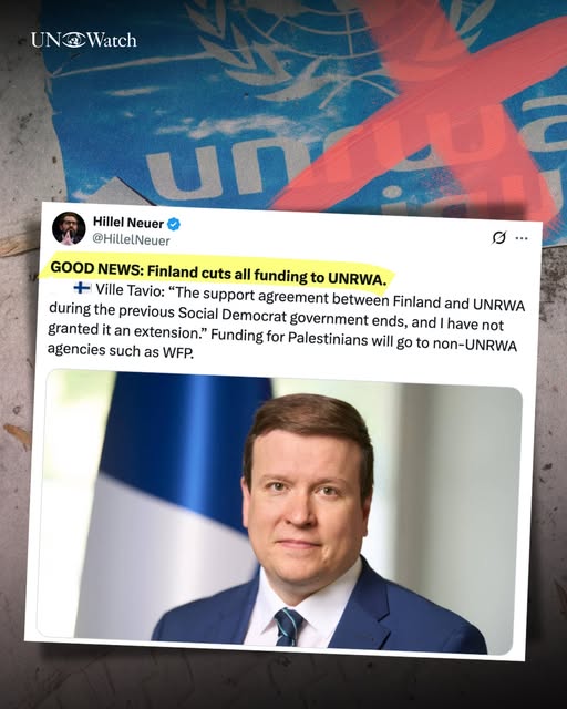 Good News: Once a major donor, Finland has now cut all funding to UNRWA, joining Sweden and the United States. The move follows UN Watch'…