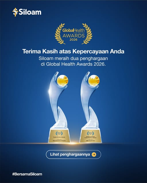 Dukungan Anda dan keluarga kembali mengantarkan kami kepada pengakuan internasional! Di ajang Global Health Awards 2026, Siloam Internation…