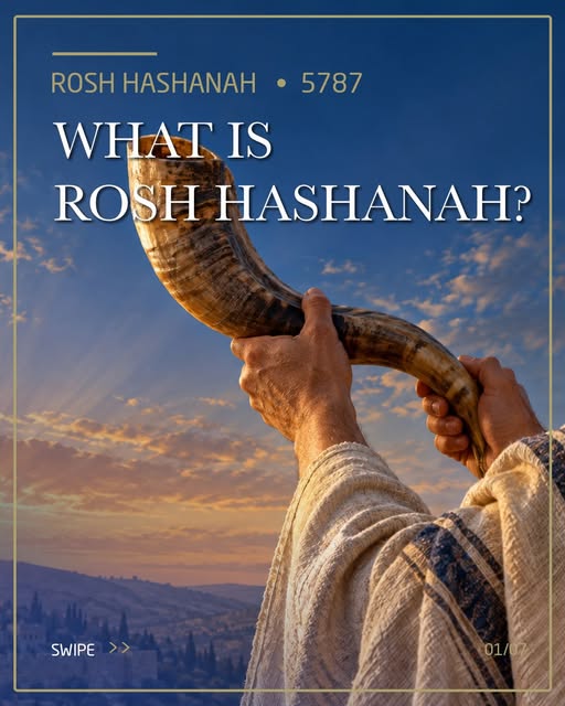 Rosh Hashanah - A New Year.

A day of rest, a sacred assembly commemorated with trumpet blasts. Leviticus 23:23

Read more about this imp…